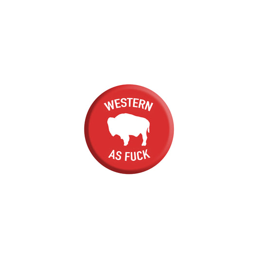 Western As Fuck Button
